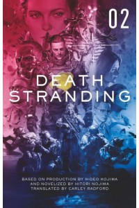 Death Stranding. 02