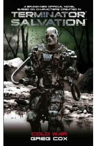 Cold War - Terminator Salvation