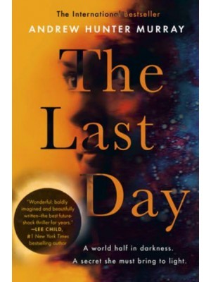The Last Day A Novel