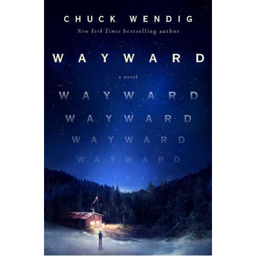 Wayward A Novel - Wanderers