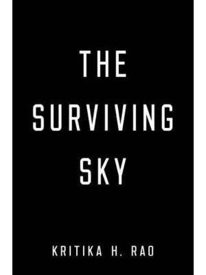 The Surviving Sky - The Rages Trilogy