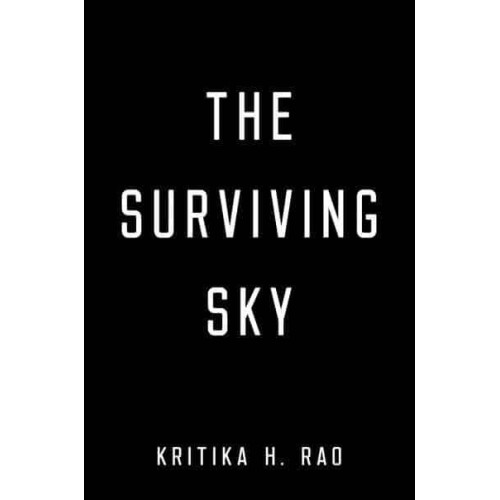The Surviving Sky - The Rages Trilogy