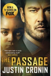The Passage - The Passage Trilogy