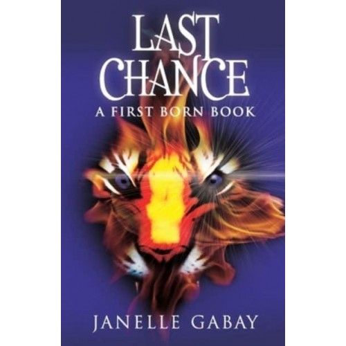 Last Chance A First Born Book from The Guardians of Dare Chronicles
