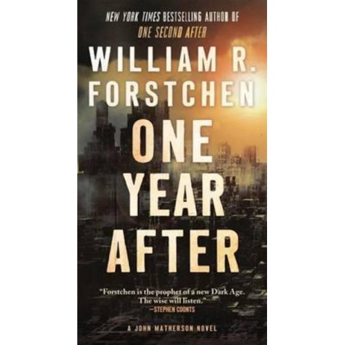 One Year After A John Matherson Novel - John Matherson Novel