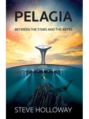 Pelagia Between the Stars and the Abyss
