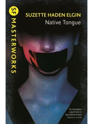 Native Tongue - SF Masterworks
