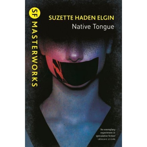 Native Tongue - SF Masterworks