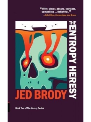 The Entropy Heresy