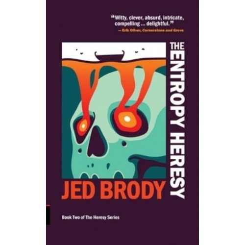 The Entropy Heresy