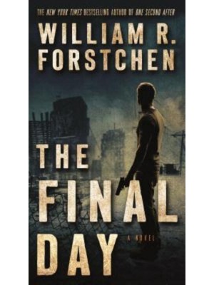 The Final Day A John Matherson Novel - John Matherson Novel