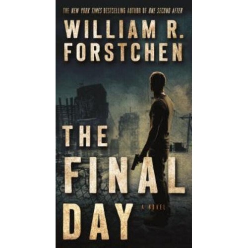 The Final Day A John Matherson Novel - John Matherson Novel