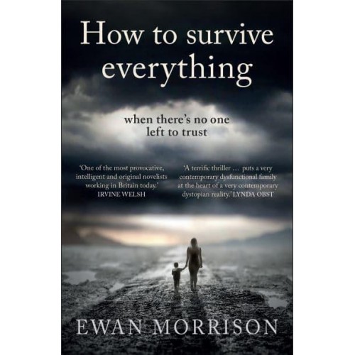 How to Survive Everything