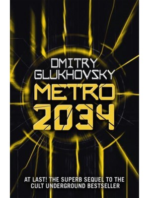 Metro 2034 - Metro