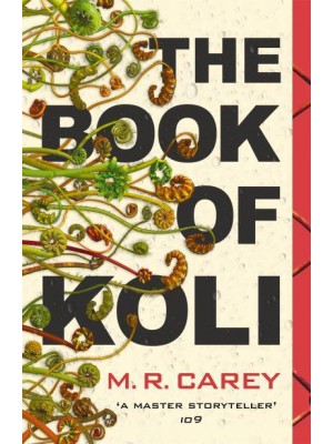 The Book of Koli - The Rampart Trilogy