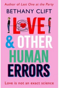 Love & Other Human Errors