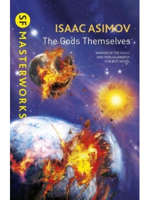The Gods Themselves - SF Masterworks