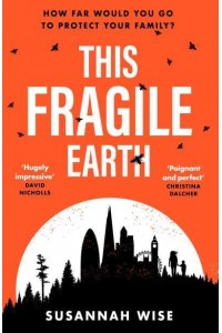 This Fragile Earth