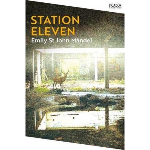 Station Eleven - Picador Collection