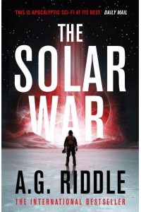 The Solar War - The Long Winter Series