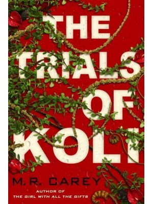 The Trials of Koli - The Rampart Trilogy