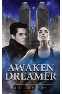 Awaken Dreamer