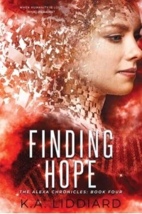 Finding Hope - The Alexa Chronicles
