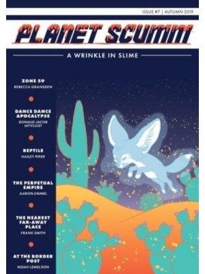 A Wrinkle in Slime Planet Scumm #7 - Planet Scumm