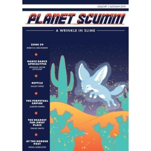 A Wrinkle in Slime Planet Scumm #7 - Planet Scumm