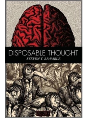 Disposable Thought - Psychology of Technology Trilogy
