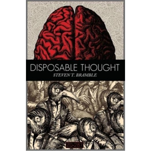 Disposable Thought - Psychology of Technology Trilogy