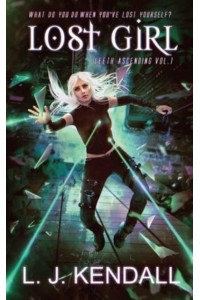 Lost Girl - Leeth Ascending