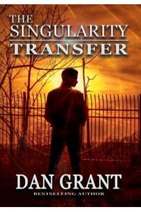 The Singularity Transfer - Singularity