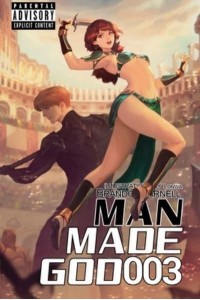 Man Made God 003 - Man Made God