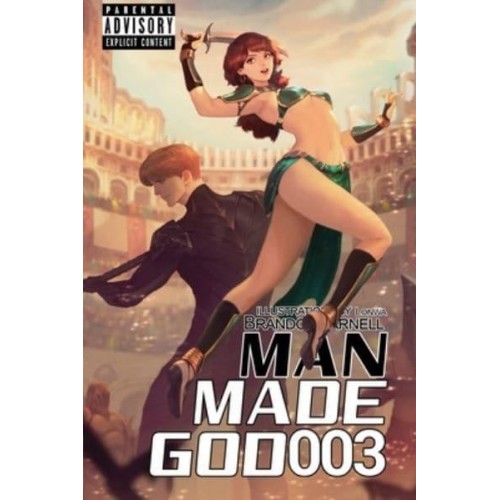 Man Made God 003 - Man Made God