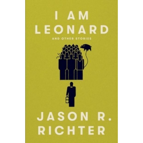I am Leonard and other stories