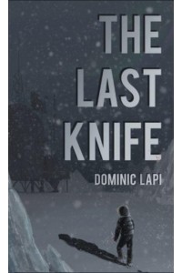 The Last Knife
