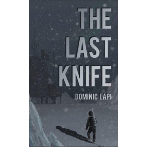 The Last Knife