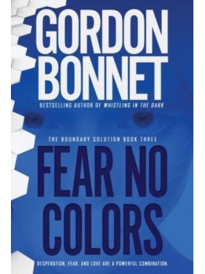 Fear No Colors - Boundary Solution