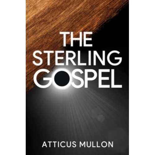 The Sterling Gospel
