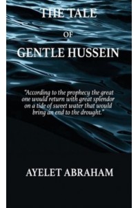 The Tale of Gentle Hussein