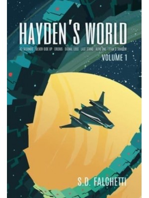 Hayden's World: Volume 1