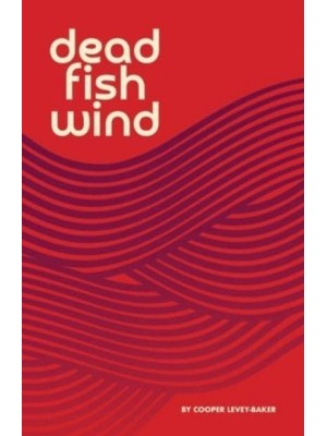 Dead Fish Wind
