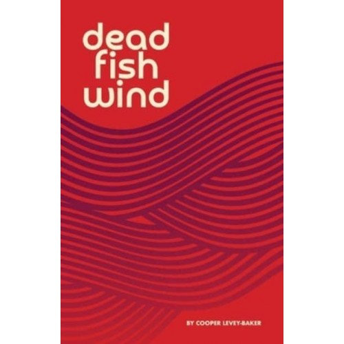 Dead Fish Wind