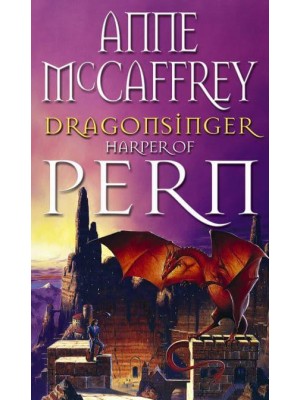 Dragonsinger Harper of Pern - The Dragon Books