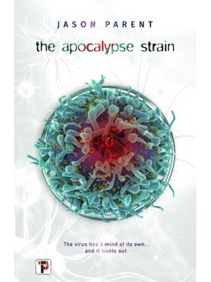 The Apocalypse Strain