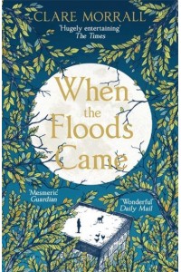When the Floods Came