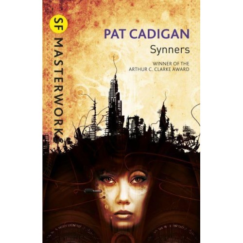 Synners - SF Masterworks