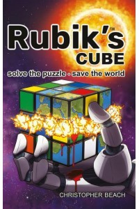 Rubik's Cube Solve the Puzzle, Save the World