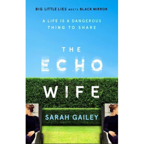 The Echo Wife